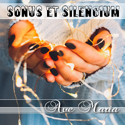 Sonus et Silencium - Ave Maria (CD-Cover)
